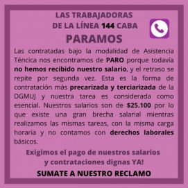 Paro de trabajadoras de la línea 144 por falta de 