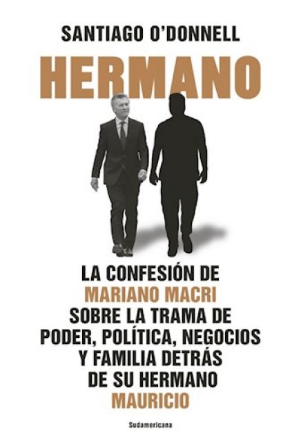Habla el autor del libro sobre Mauricio Macri: “Hay muchos magistrados leyéndolo con atención”