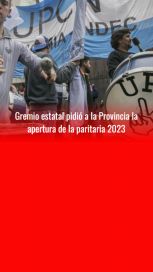 Gremio estatal pidió a la Provincia la apertura de la paritaria 2023