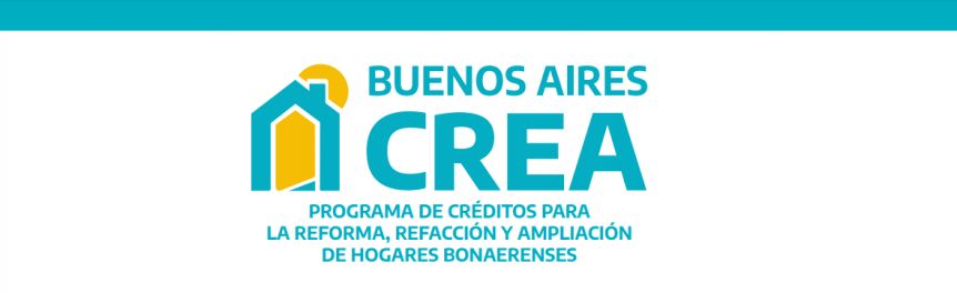 Buenos Aires CREA: inició la 6ta convocatoria a los créditos para refaccionar y ampliar viviendas