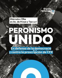 El peronismo recalcula por la domiciliaria a CFK y convoca a marchar a Plaza de Mayo